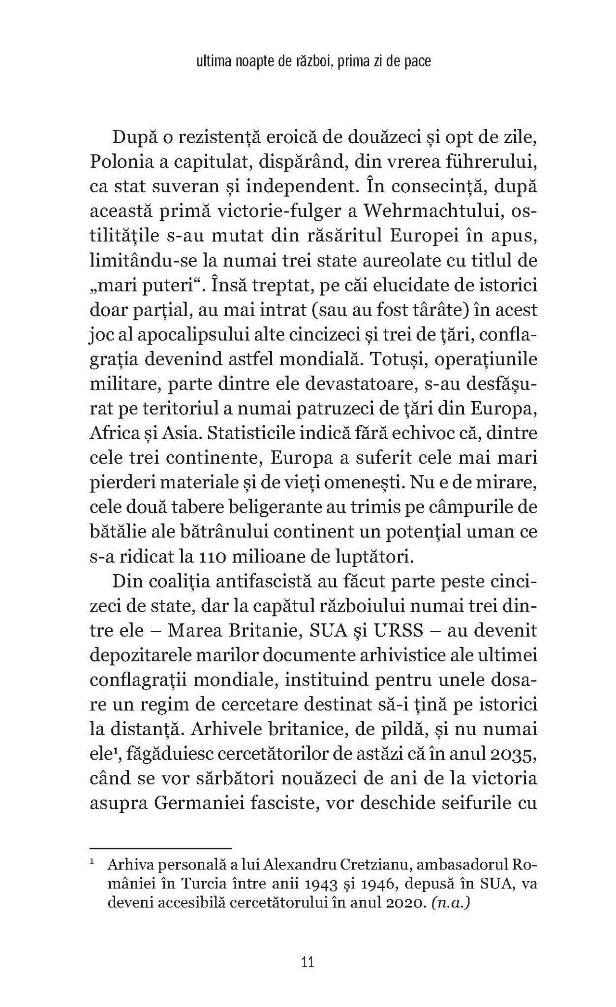 Ultima noapte de razboi, prima zi de pace - Publisol.ro