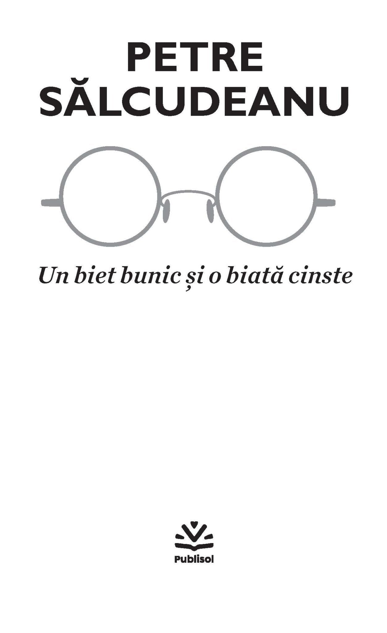 Un biet bunic si o biata cinste - Publisol.ro