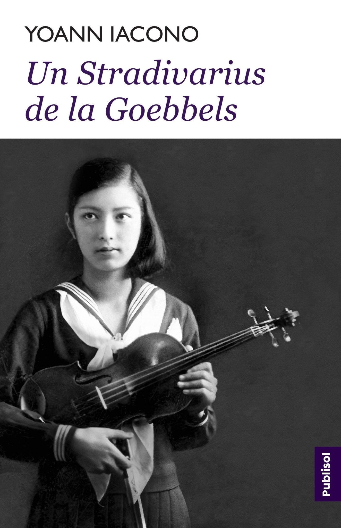 Un Stradivarius de la Goebbels - Publisol.ro
