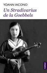 Un Stradivarius de la Goebbels - Publisol.ro