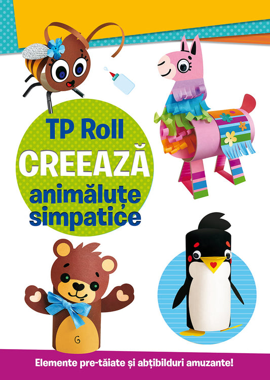 TP ROLL CREEAZA - Animalute simpatice, de Prestige