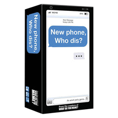 New Phone, Who Dis?, What Do You Meme?
