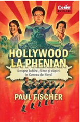Hollywood la Phenian, de Paul Fischer