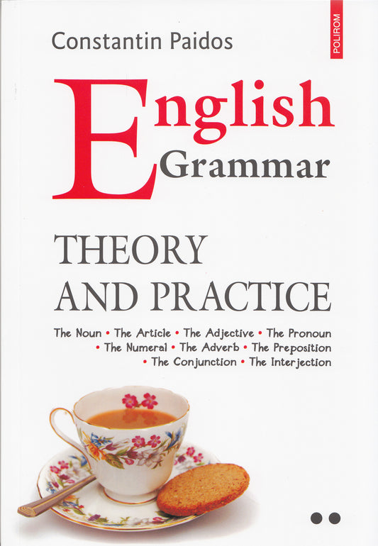 English Grammar. Theory and Practice Vol 1+2+3, de Constantin Paidos