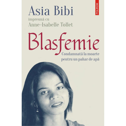 Blasfemie, de Asia Bibi, Anne-Isabelle Tollet