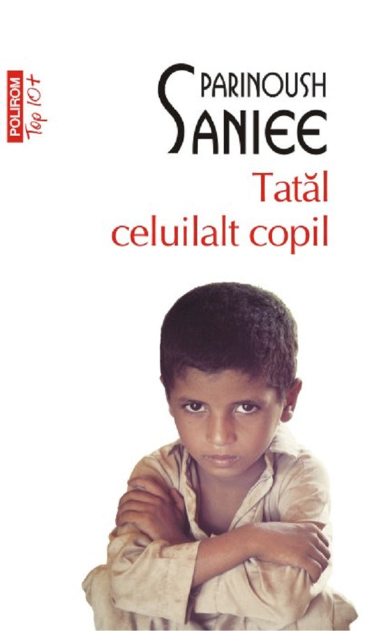 Tatal celuilalt copil, de Parinoush Saniee