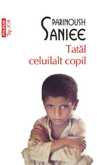 Tatal celuilalt copil, de Parinoush Saniee