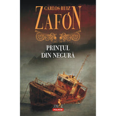 Printul din negura, de Carlos Ruiz Zafon