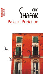 Palatul puricilor, de  Elif Shafak