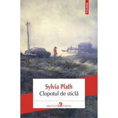 Clopotul de sticla, de  Sylvia Plath