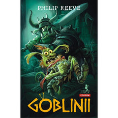 Goblinii, de  Philip Reeve