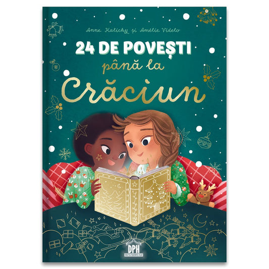 24 de povești până la Crăciun - nou, de Anne Kalicky - Publisol.ro