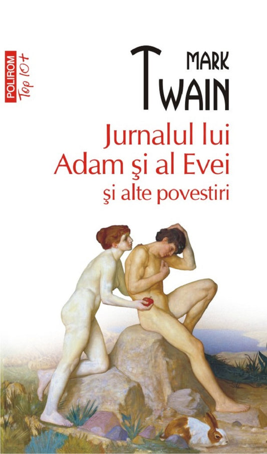 Jurnalul lui Adam si al Evei si alte povestiri, de Mark Twain