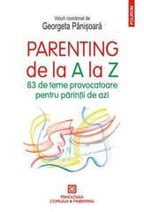 Parenting de la A la Z, de Georgeta Panisoara