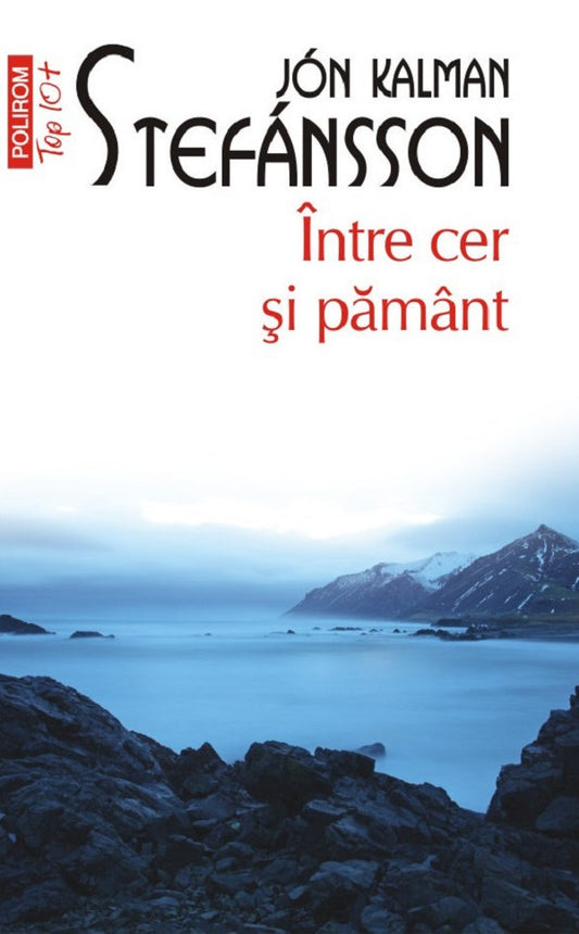Intre cer si pamant, de Jon Kalman Stefansson