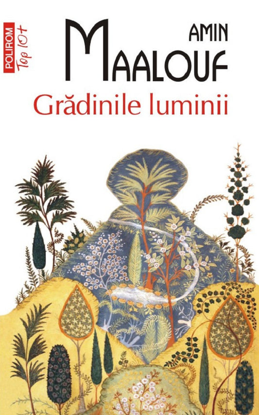 Gradinile luminii, de Amin Maalouf