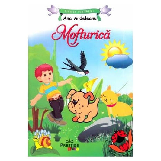 Mofturica, de Ana Ardeleanu