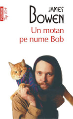 Un motan pe nume Bob, de James Bowen