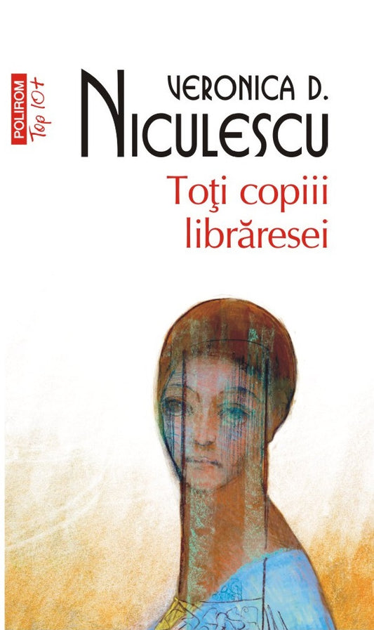 Toti copiii libraresei, de Veronica D. Niculescu