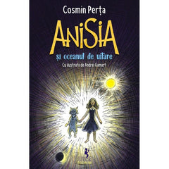 Anisia si oceanul de uitare, de Cosmin Perta
