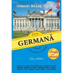 Limba germana. Exercitii de gramatica si vocabular Ed.17, de Orlando Balas
