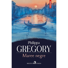 Maree negre, de Philippa Gregory