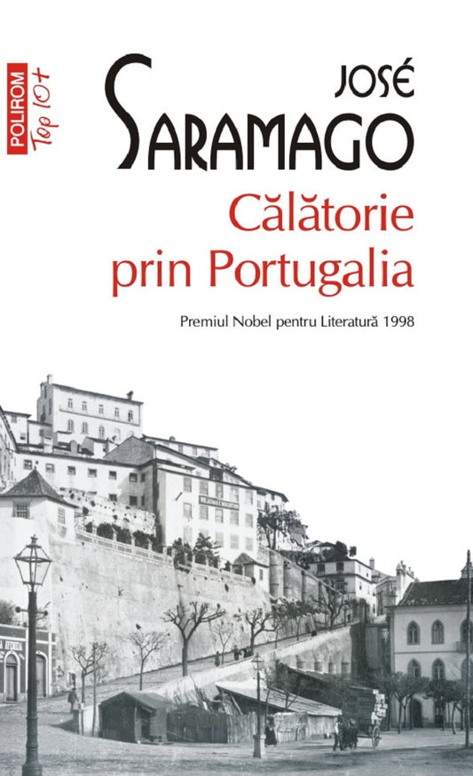 Calatorie prin Portugalia, de Jose Saramago