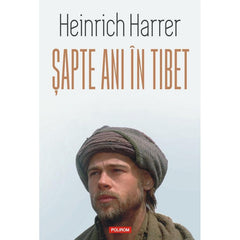 Sapte ani in Tibet, de Heinrich Harrer