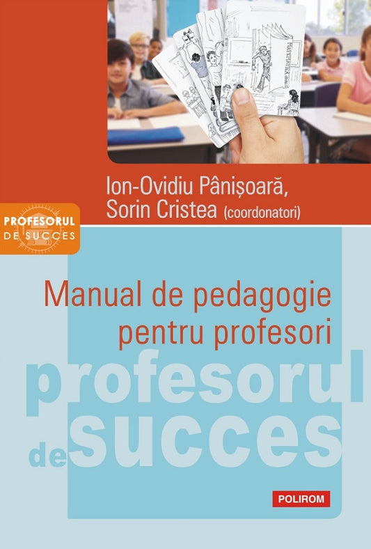 Manual de pedagogie pentru profesori, de Sorin Cristea, Ion-Ovidiu Panisoara