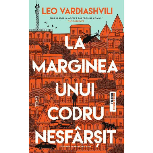 La marginea unui codru nesfarsit, de Leo Vardiashvili