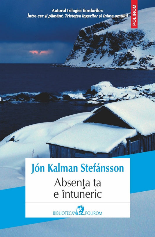 Absenta ta e intuneric, de  Jon Kalman Stefansson