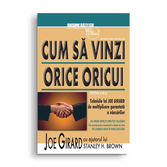 Cum sa vinzi orice oricui, de Joe Girard
