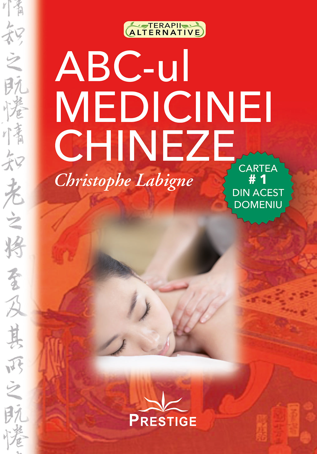 ABC-ul Medicinei Chineze, de Cristophe Labigne