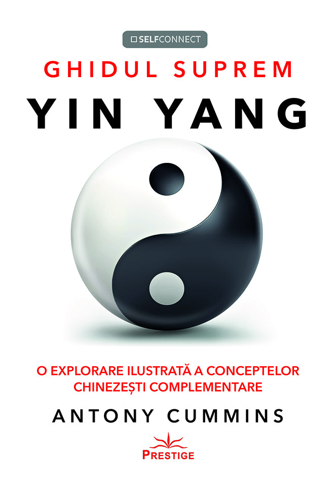 Ghidul suprem Yin Yang, de Antony Cummins