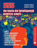 555 de teste de inteligenta pentru copii, de Jürgen Brück, Harald Havas - Publisol.ro