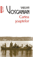 Cartea soaptelor, de Varujan Vosganian
