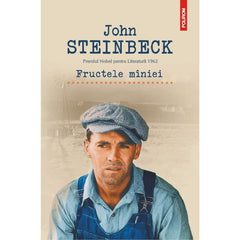 Fructele miniei, de John Steinbeck