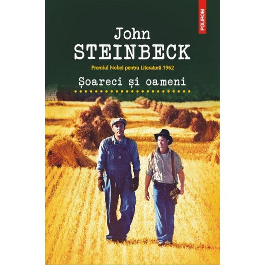 Soareci si oameni, de  John Steinbeck