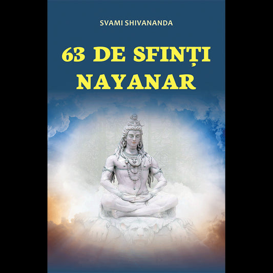 63 de sfinti Nayanar, de Svami Shivananda