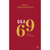 69 Q&A, de Radu F. Constantinescu - Publisol.ro