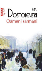 Oameni sarmani, de F. M. Dostoievski