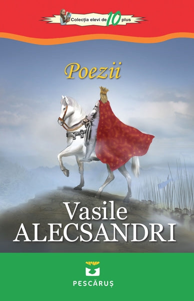 Poezii - Vasile Alecsandri, de Vasile Alecsandri