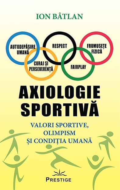 AXIOLOGIE SPORTIVA, de ION BATLAN