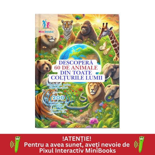 Descopera 60 de Animale din Toate Colturile Lumii - Carte cu sunete interactiva, MiniBooks