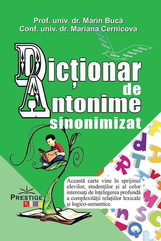 Dictionar de Antonime sinonimizat, de Marin Buca, Mariana Cernicova