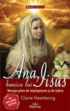 Ana, bunica lui IIsus, de Claire Heartsong