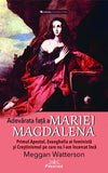 Adevarata fata a Mariei Magdalena. Meggan Watterson, de Meggan Watterson