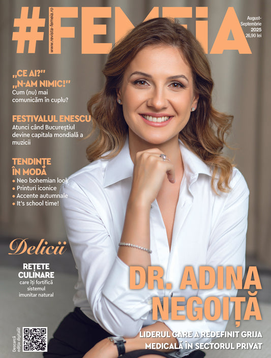 Revista #Femeia - august-septembrie 2025 - digital PDF