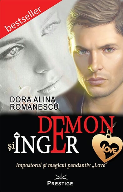 Demon si Inger - Impostorul si magicul pandantiv „LOVE”, de Dora Alina Romanescu