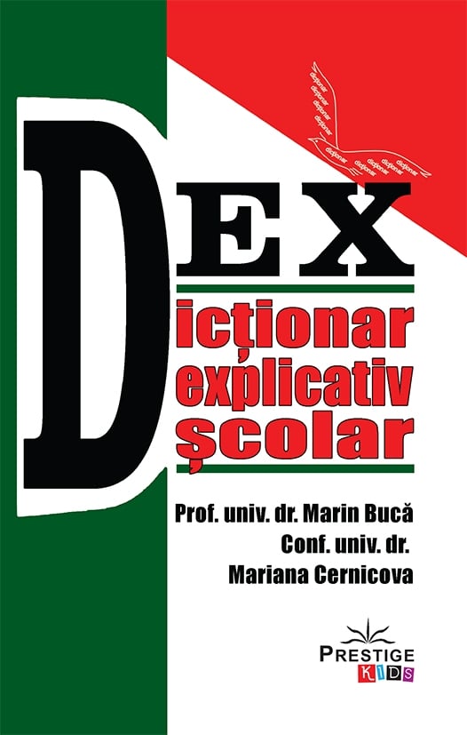 Dictionar Explicativ Scolar - DEX, de Marin Buca, Mariana Cernicova